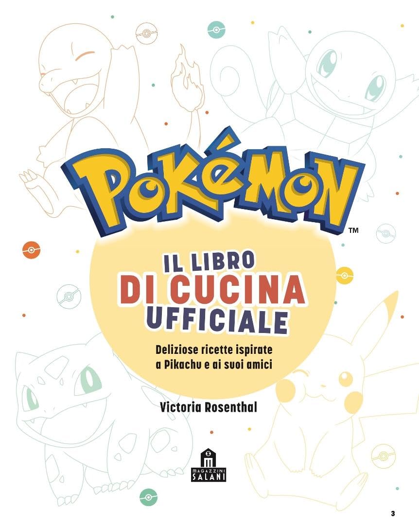 Pokémon. Il libro di cucina ufficiale
