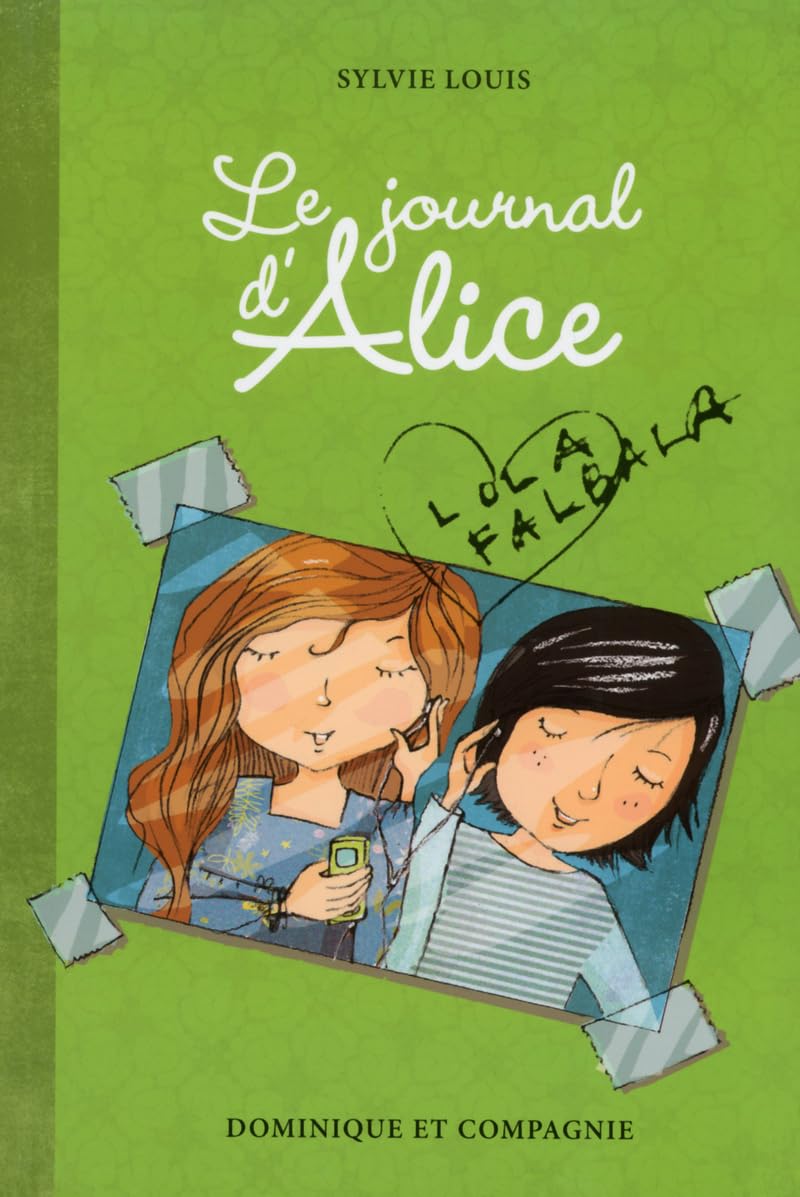 JOURNAL D'ALICE (LE) T.02 : LOLA FALBALA