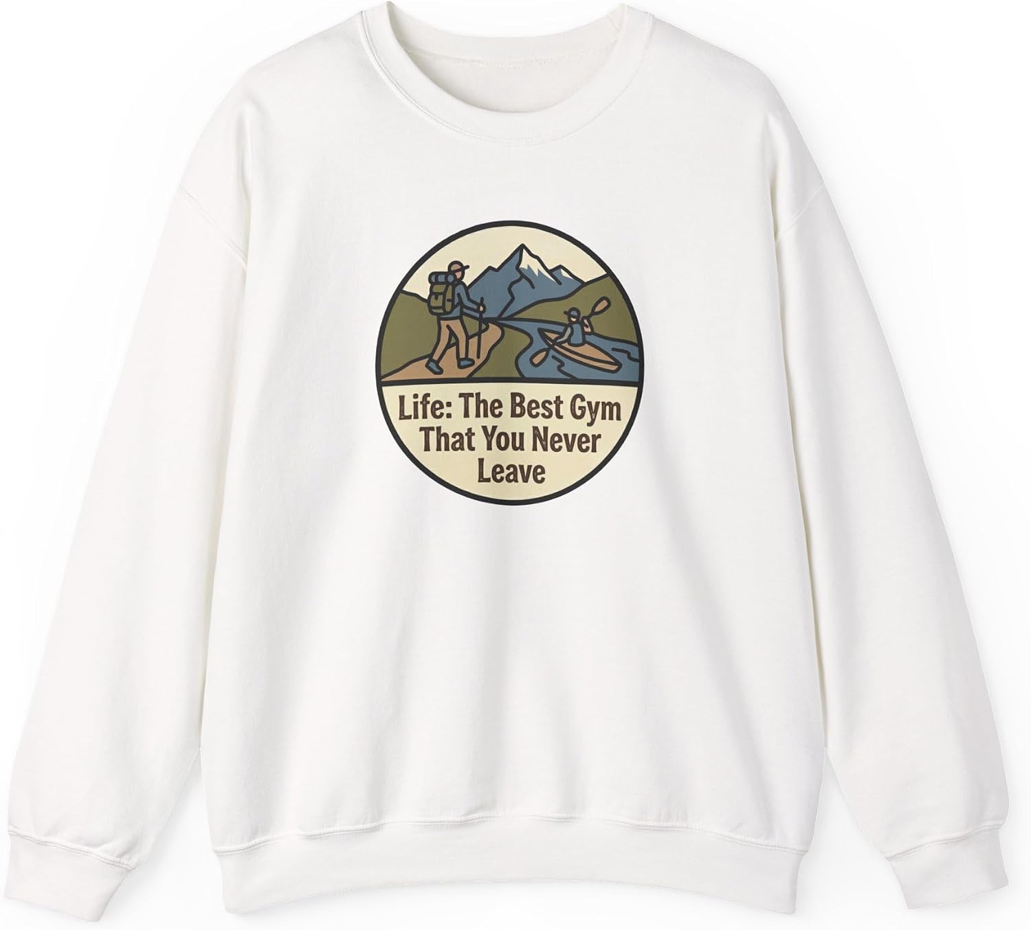 Life Is the Best Gym Outdoor Adventure Unisex Heavy Blend Crewneck Sweatshirt