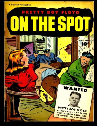 On the Spot #1: 1948 Crime Comic