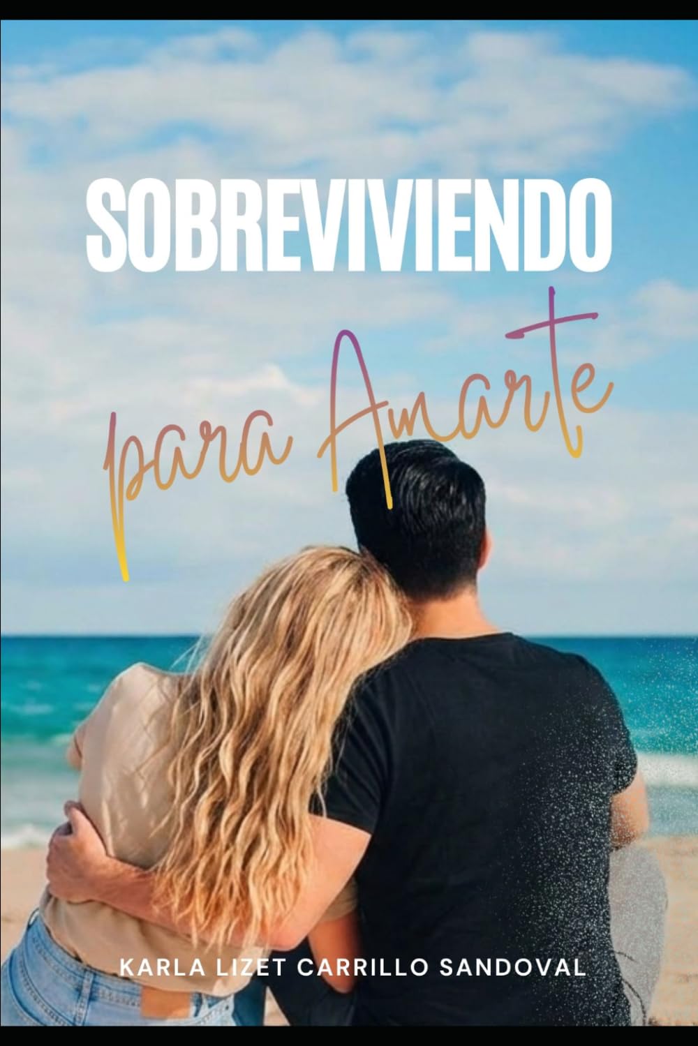 Sobreviviendo para amarte (Adrenalina de amor)
