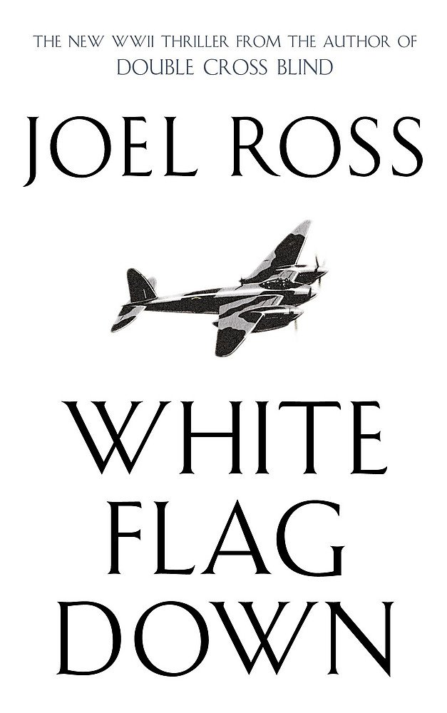 White Flag Down joelross 9780340836675 Books