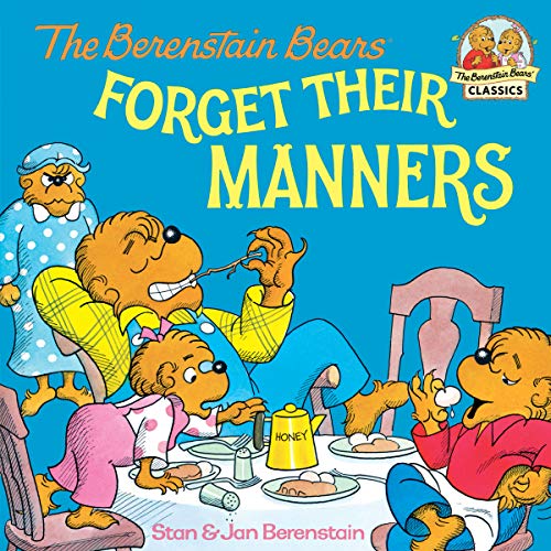 Télécharger The Berenstain Bears Forget Their Manners (First Time Books(R)) (English Edition) Francais PDF