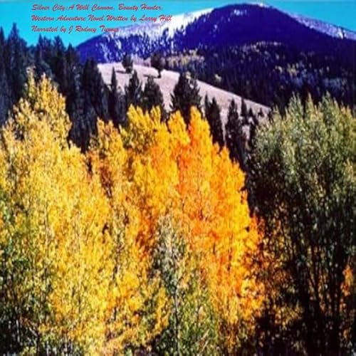 Silver City Audiolivro Por Larry Hill capa