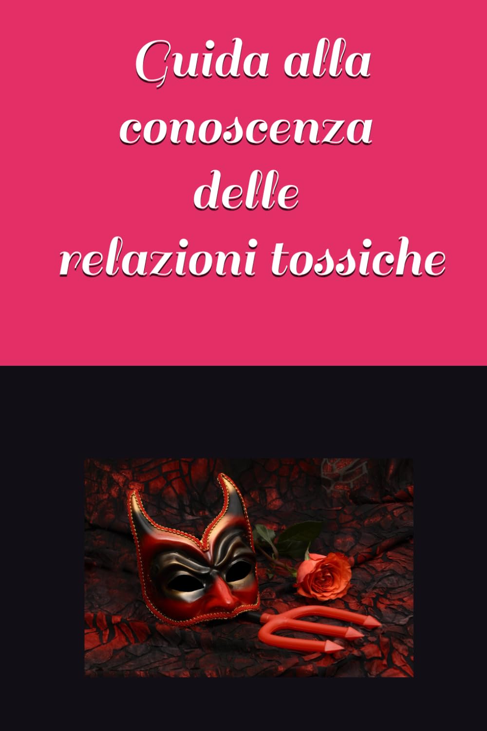 SN radio station - Guida per riconoscere e gestire le "relazioni tossiche" (Guida per riconoscere i narcisisti patologici)