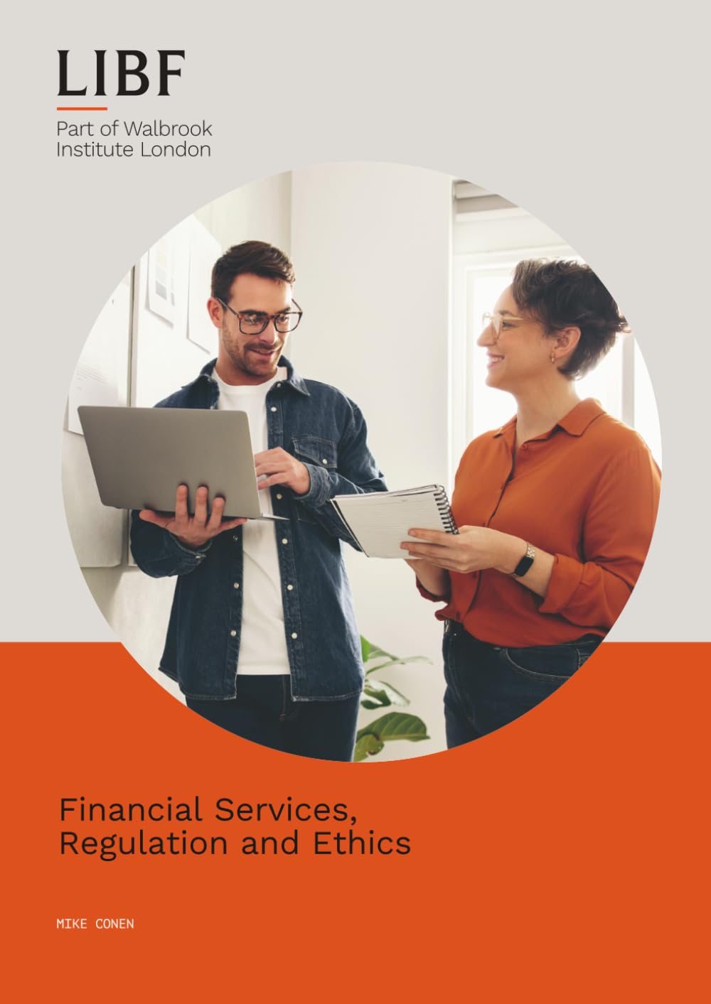 Financial Services, Regulation and Ethics