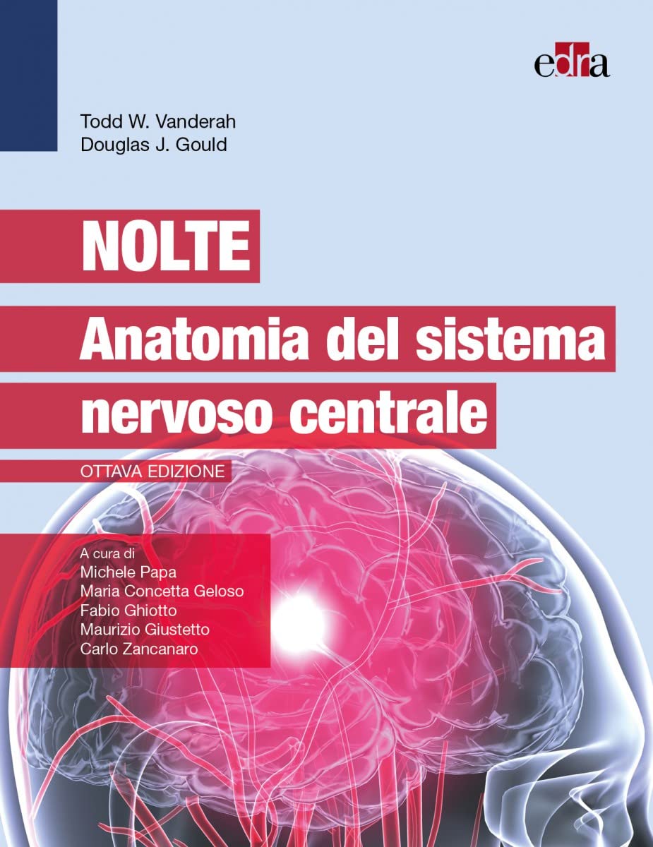 Nolte. Anatomia Del Sistema Nervoso Centrale - 4