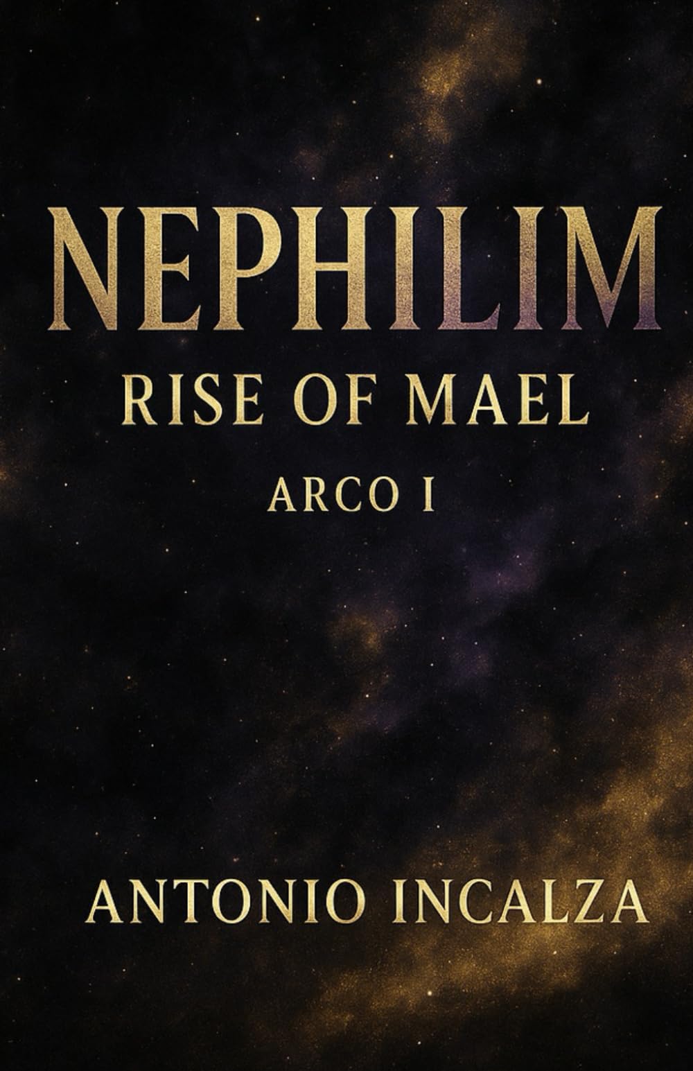 NEPHILIM - Rise of Mael (NEPHILIM SAGA)