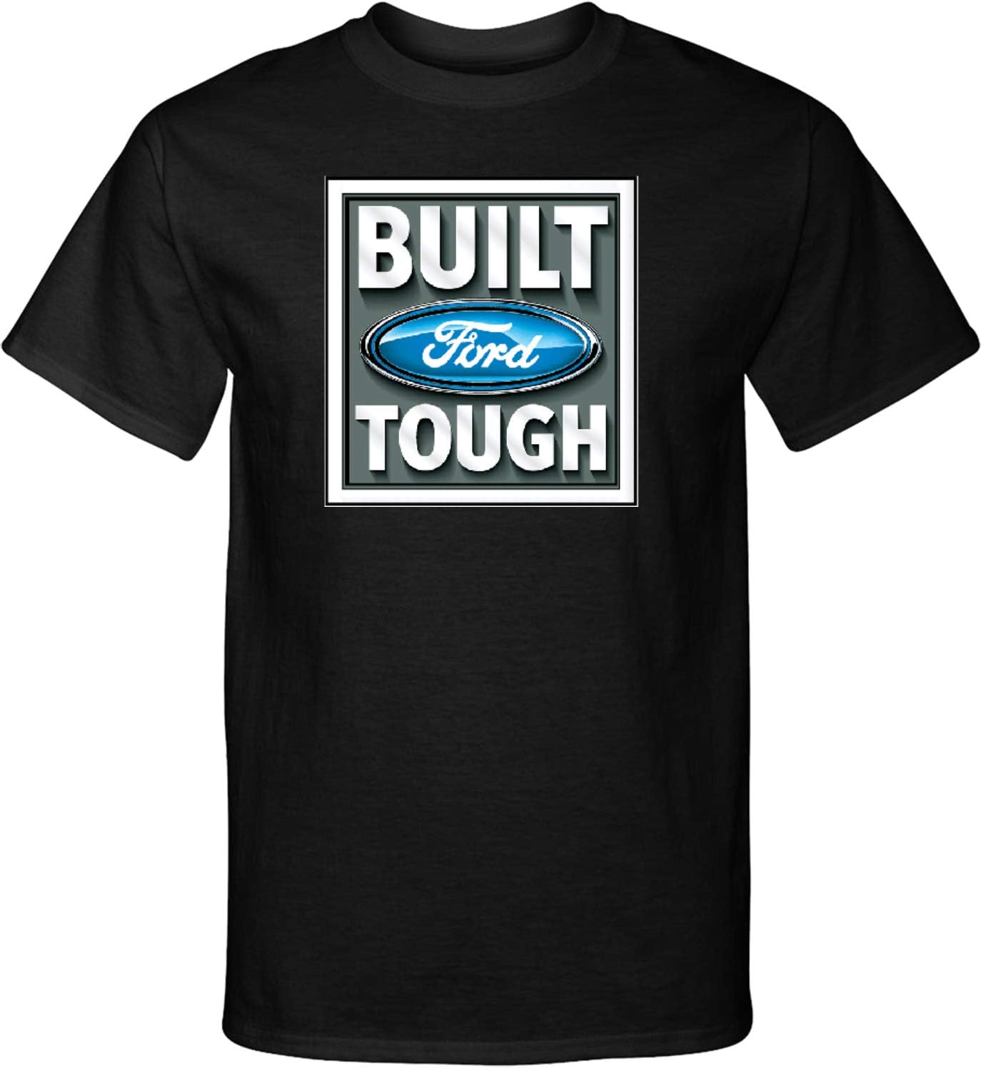 Built Ford Tough Tall T-Shirt