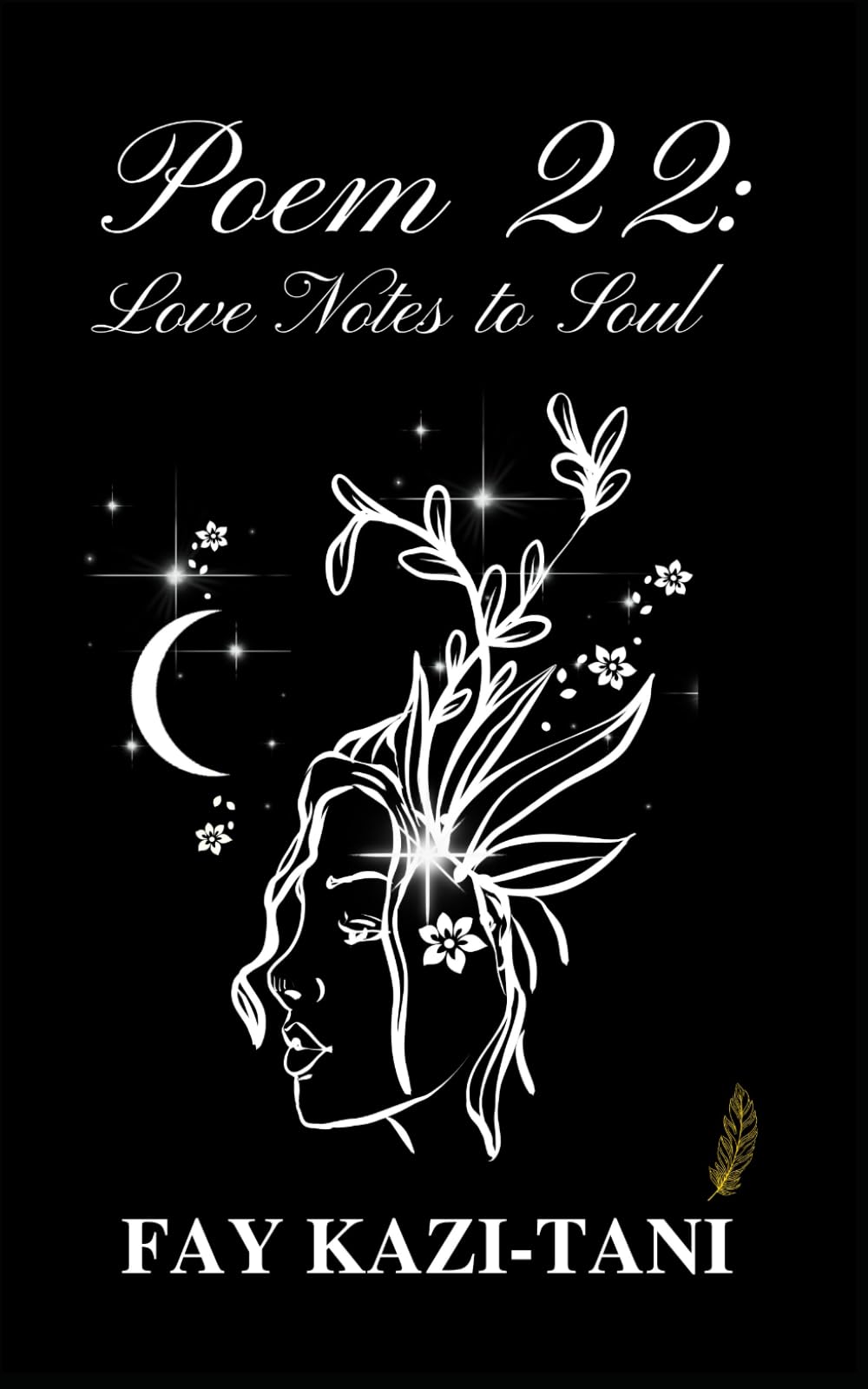 Poem 22: Love Notes to Soul