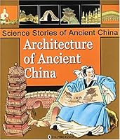 Architecture of Ancient China 7801385020 Book Cover