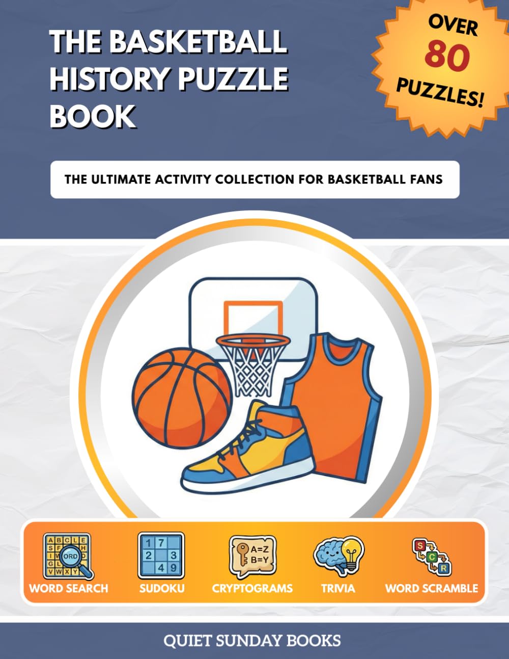 The Basketball History Puzzle Book: The Ultimate Activity Collection for Basketball Fans