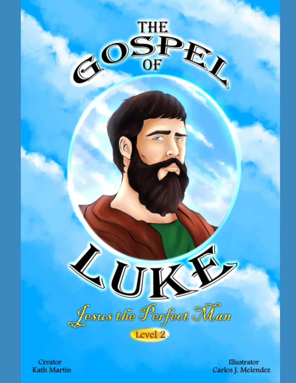The Gospel of Luke: Study guide / Coloring book - Level 2