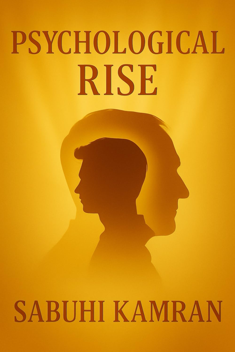 PSYCHOLOGİCAL RİSE: A psychological guide to healing. Trauma and Rebuilding Inner Strength