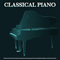 Algopix Similar Product 18 - Classical Piano Calm Instrumental