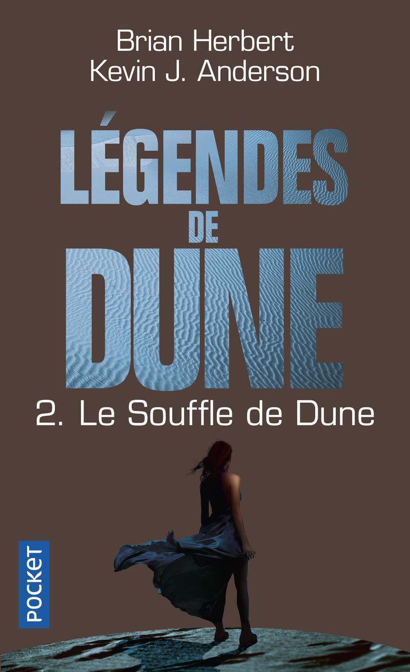 Légendes de Dune - tome 2 Le souffle de Dune (2)