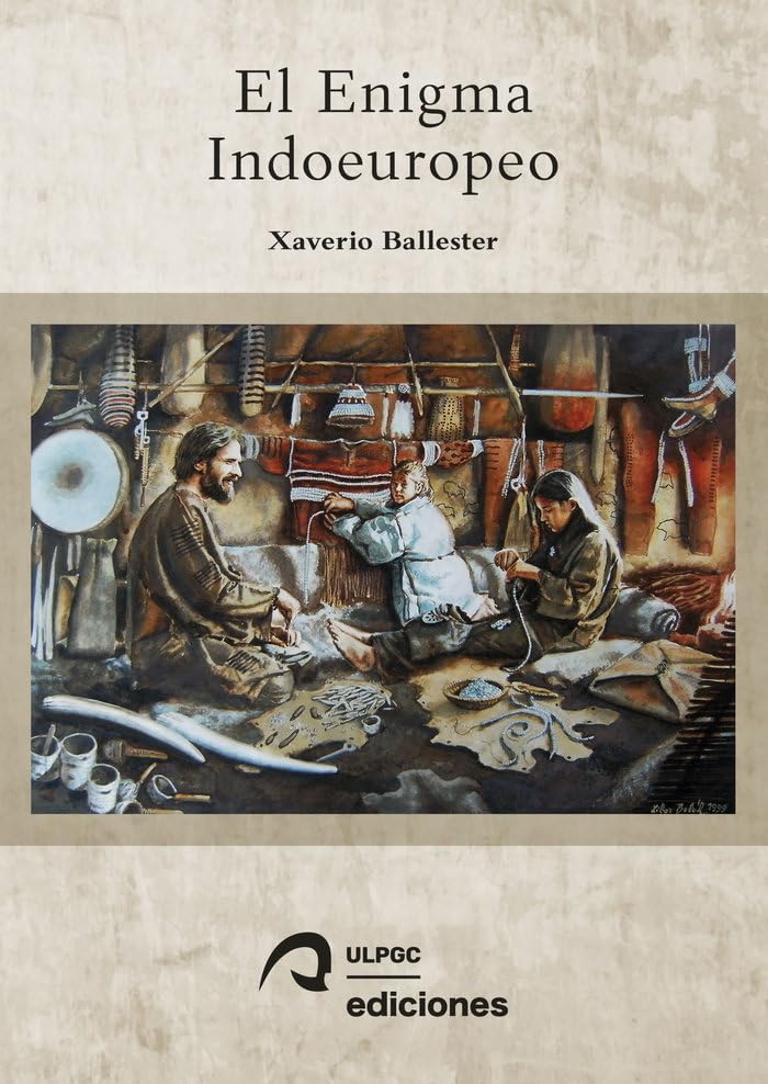 El enigma indoeuropeo: 18 (Colección de Divulgación Científica)