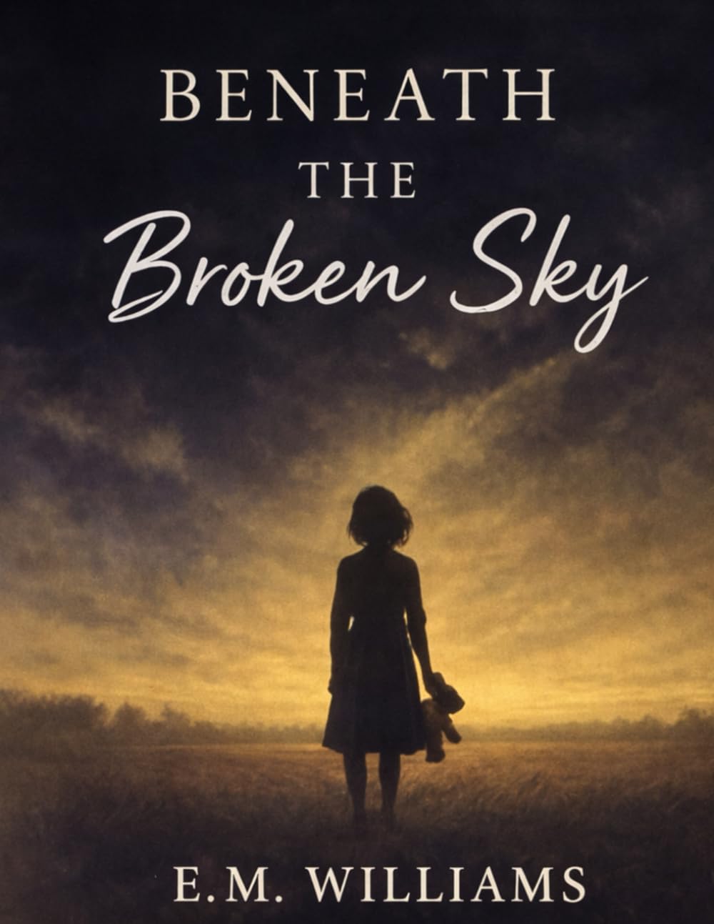 Beneath the Broken Sky: "A Memoir of Survival and Second Chances"
