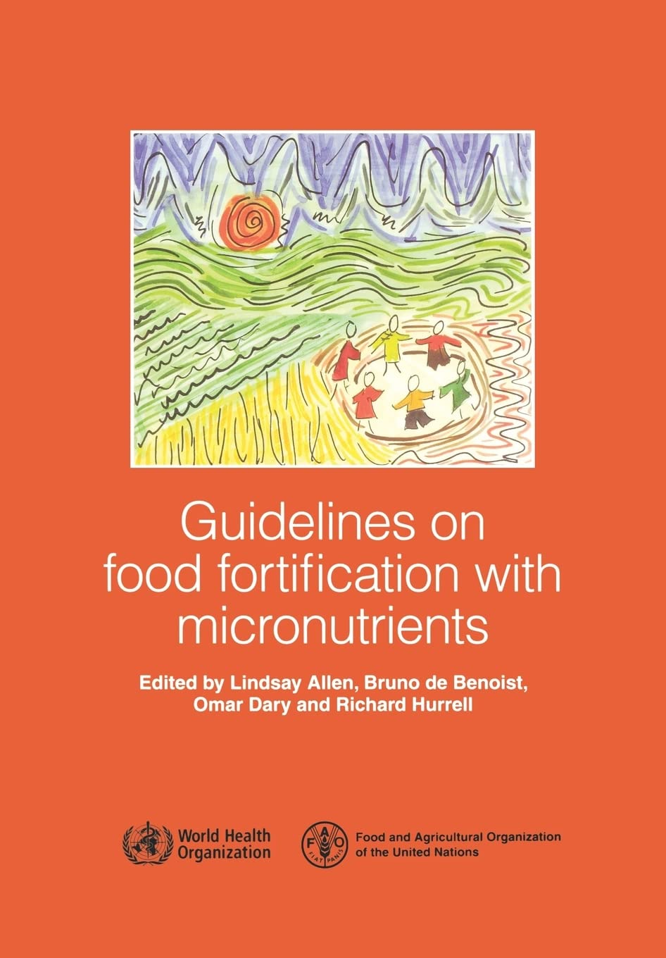 Guidelines on Food Fortification with Micronutrients