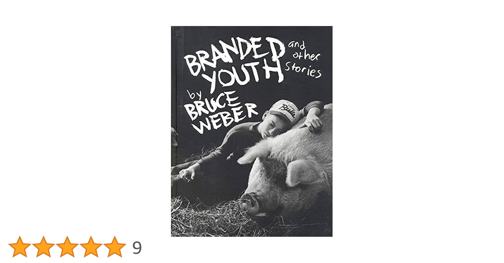 【美品】BRANDED YOUTH by BRUCE WEBER Branded Youth and Other Stories: Amazon.co.uk: Weber, Bruce