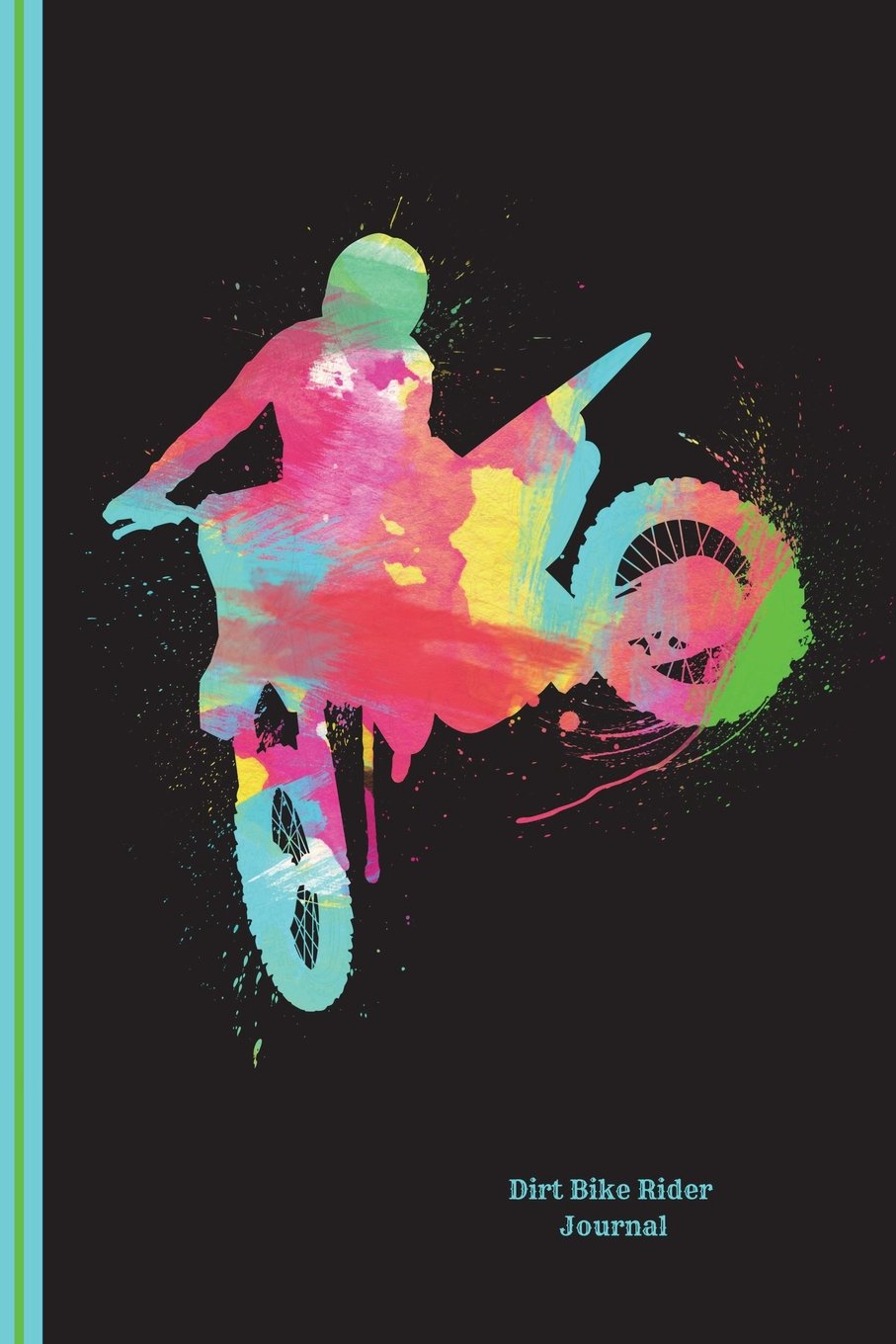 Dirt Bike Rider Journal: Watercolor Motocross, Art Sketchbook Journal, Notebook 100 Blank Numbered Pages 6 x 9 Creative Artist Drawing Book