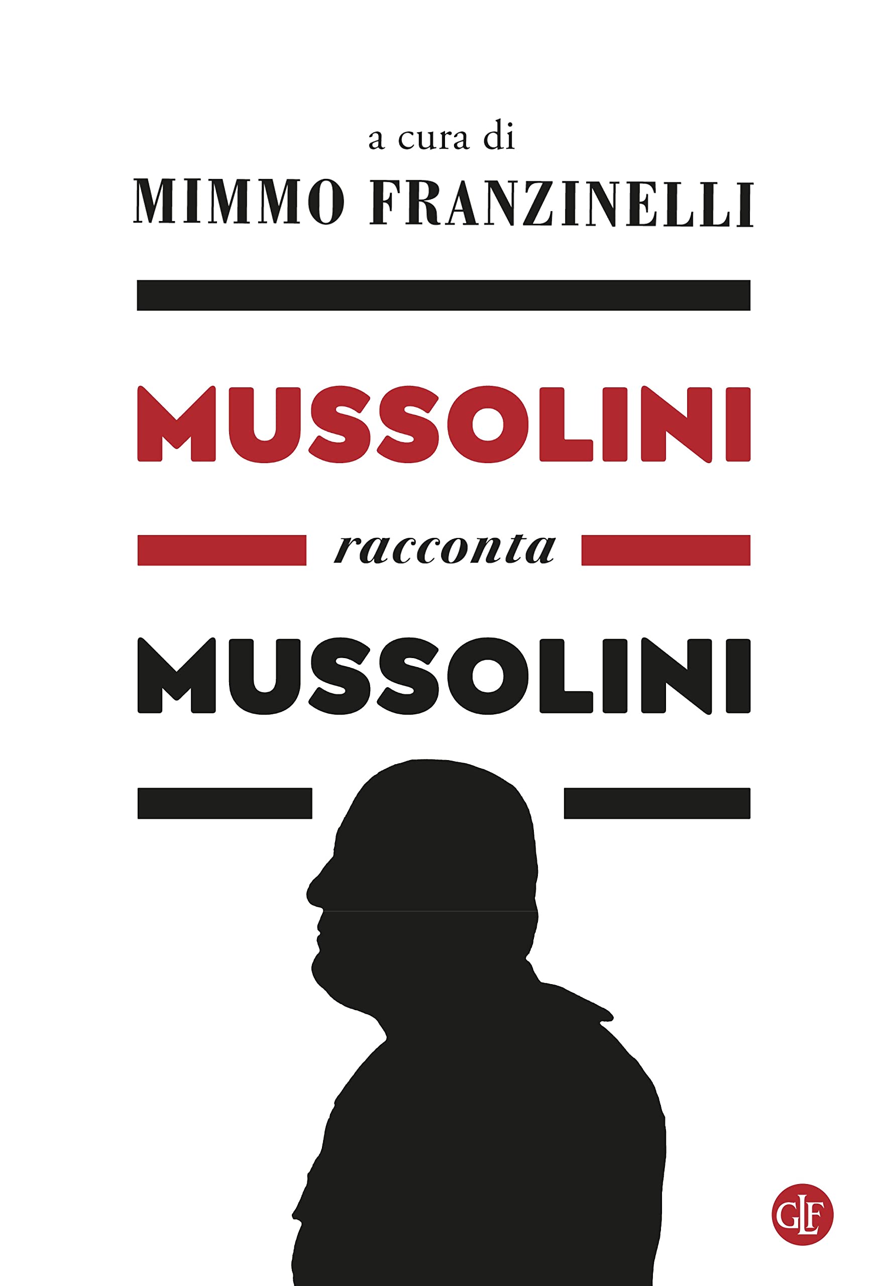 Mussolini Racconta Mussolini - 4