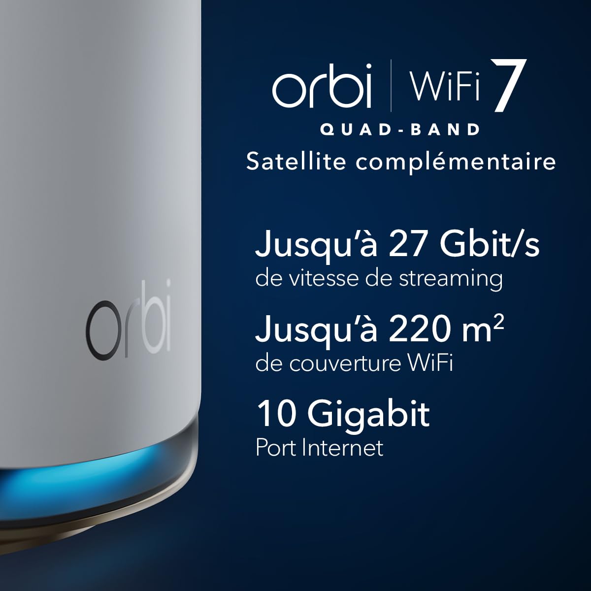 NETGEAR Orbi série 970 - Système Mesh WiFi 7 - Fonctionne avec Orbi RBE972S et RBE973S - Jusqu'à 27 Gbits/s - étend la couverture jusqu'à 300 m² - et 200 appareils - Quad-Band BE27000 -RBE970 - Blanc