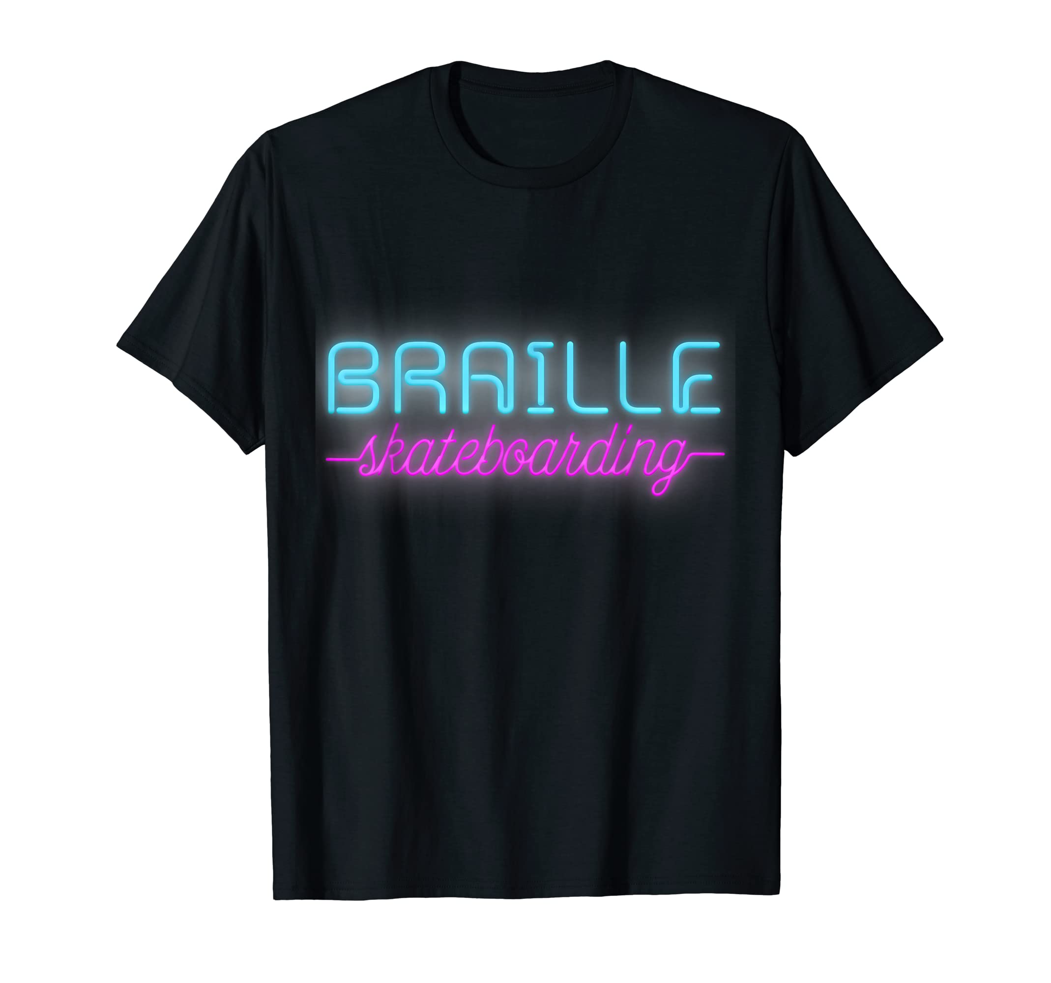 Braille Skateboarding NEON SIGN Shirt T-Shirt