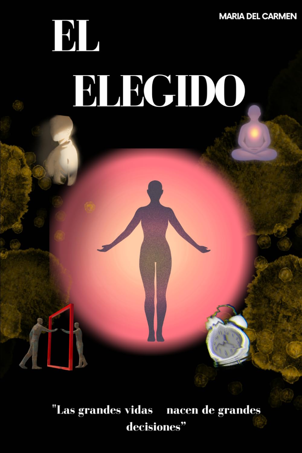 EL ELEGIDO: Las grandes vidas nacen de grandes decisiones