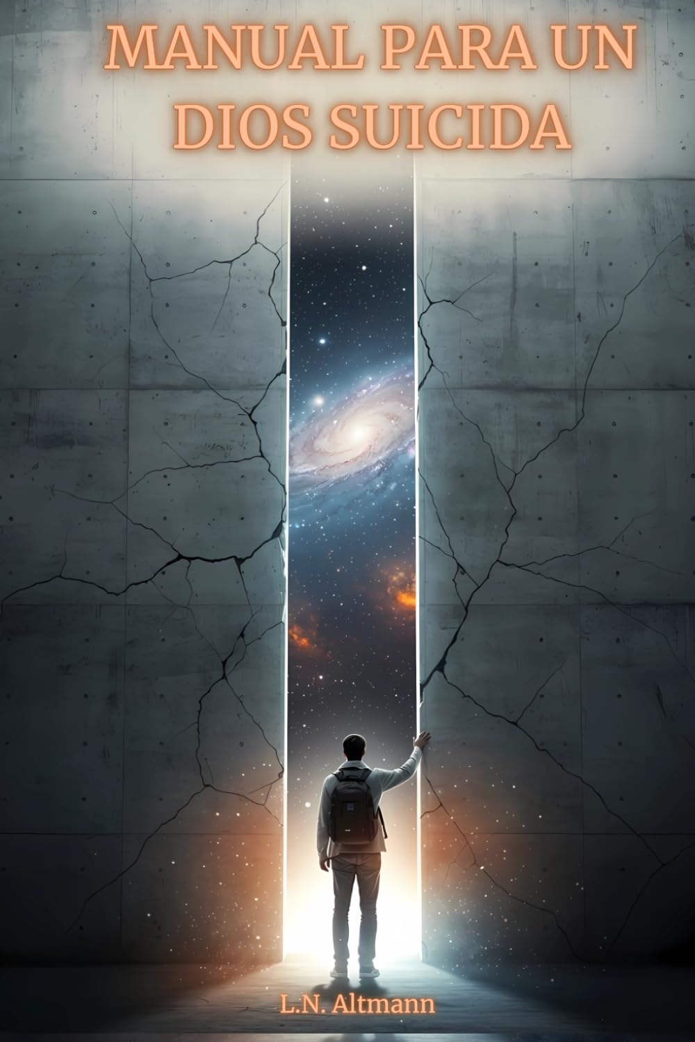 MANUAL PARA UN DIOS SUICIDA: Una odisea de ciencia ficción filosófica y realidad simulada