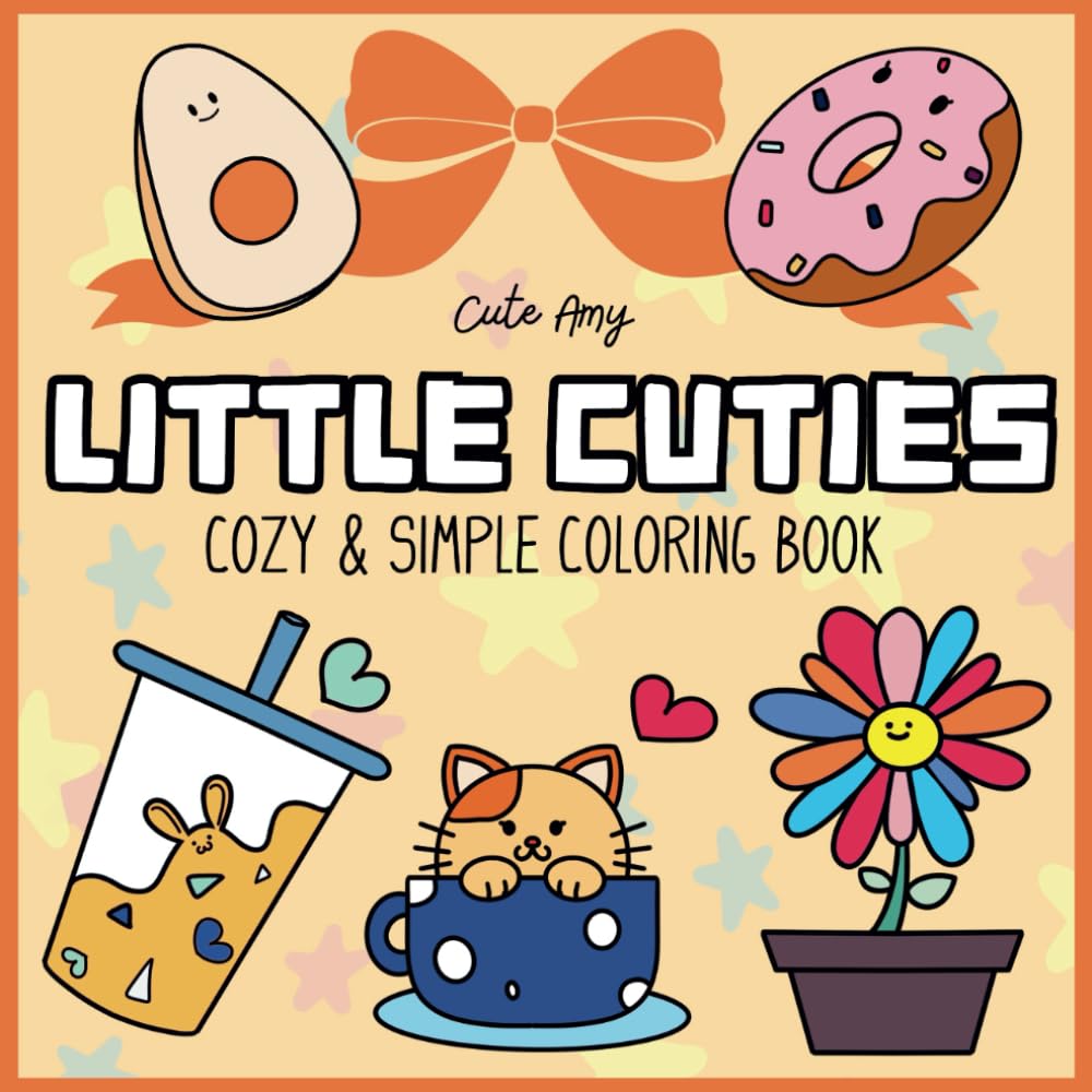 Little Cuties: Cozy & Simple Coloring Book
