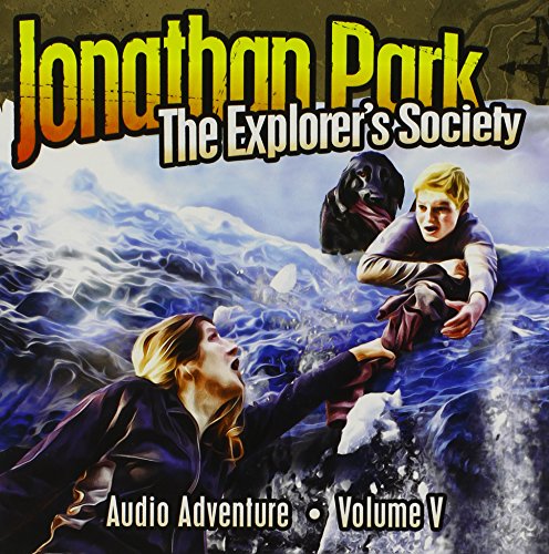 Jonathan Park Volume 5: The Explorer's Society