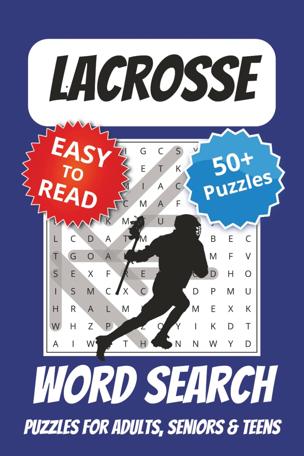 Lacrosse Word Search Puzzle Book: Word Searches with Easy to Read Print about Lacrosse | 6 x 9 inches, 110 pages | 50+ Puzzles