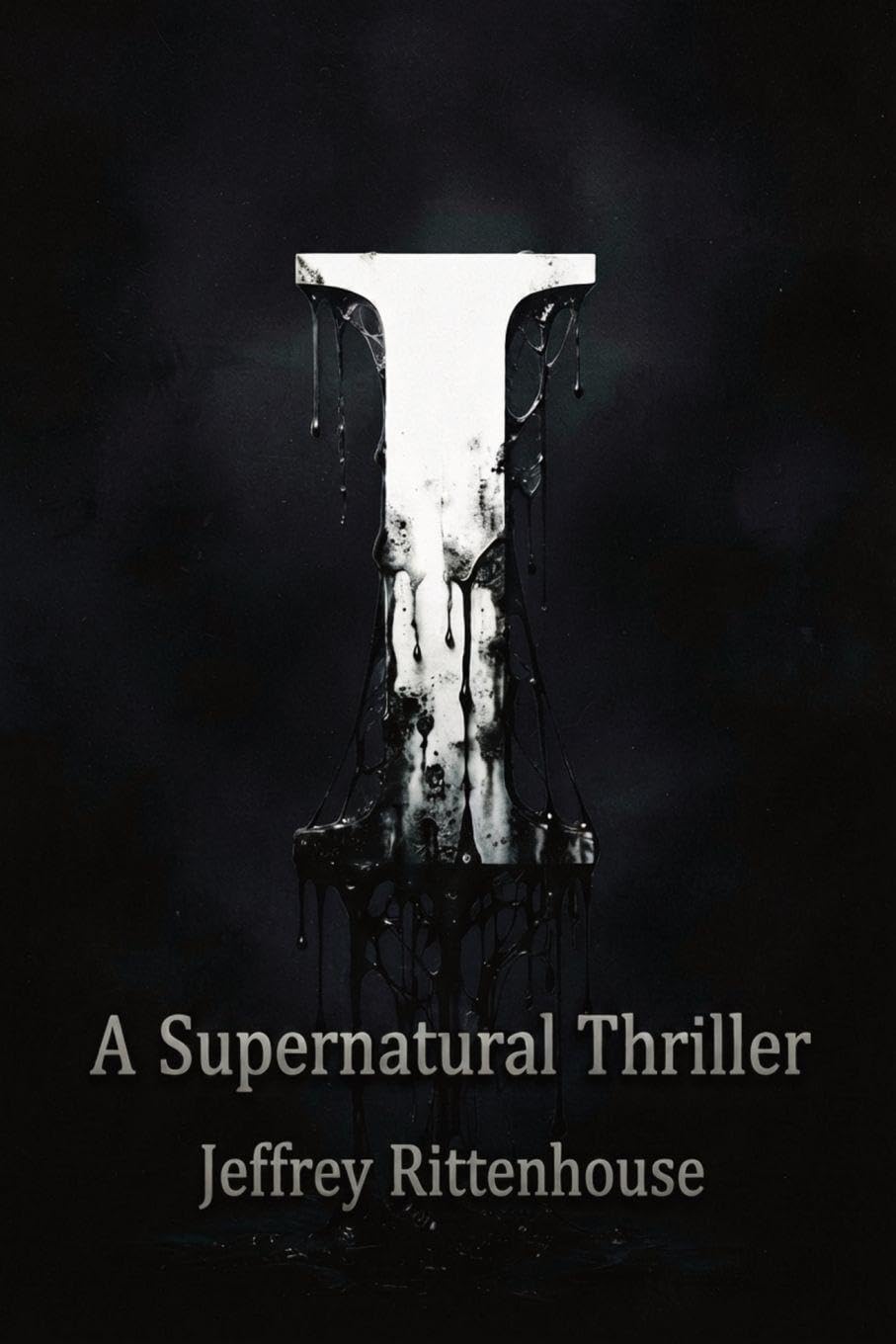 I: A Supernatural Thriller