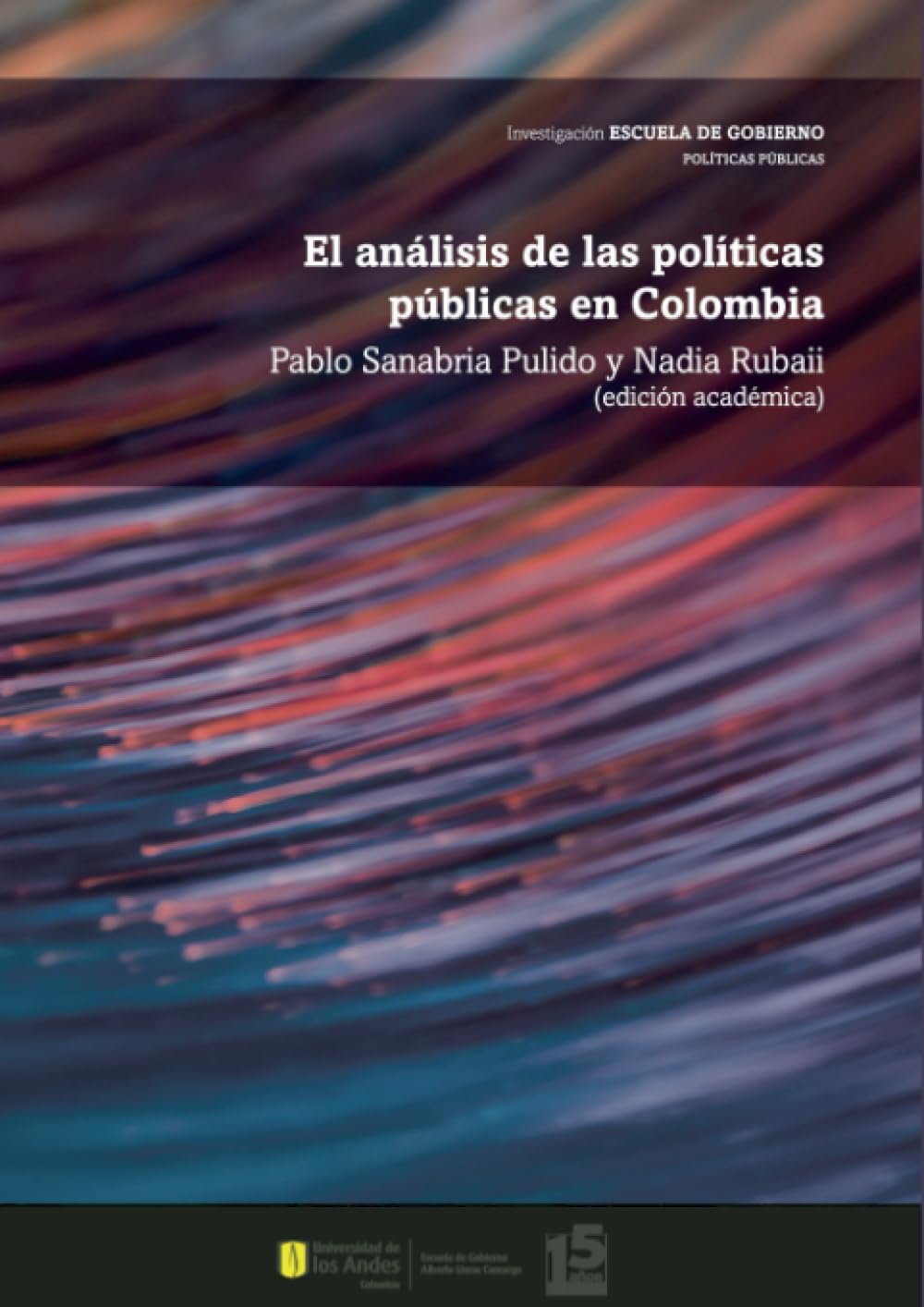 El análisis de las políticas públicas en Colombia