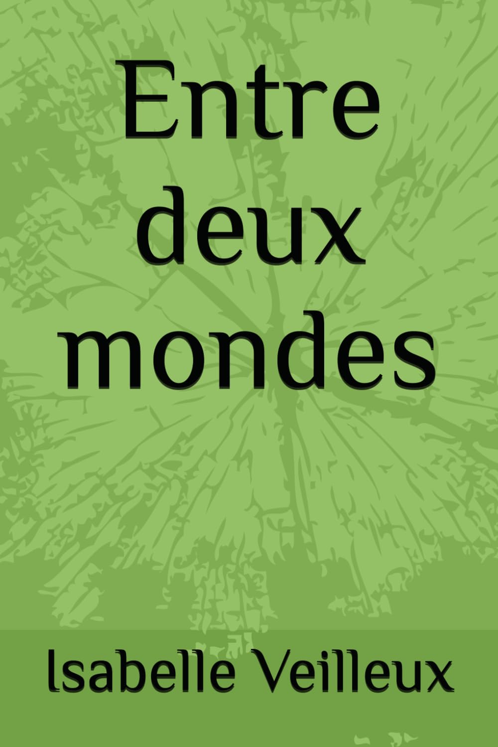 Entre deux mondes