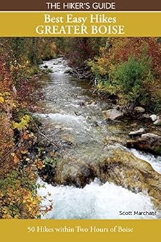 Paperback The Hiker’s Guide Best Easy Hikes, Greater Boise Book