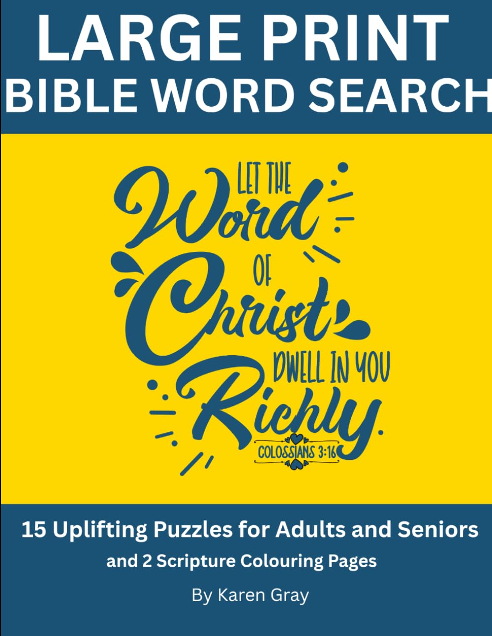 Large Print Bible Word Search: 15 Uplifting Puzzles for Adults and Seniors
