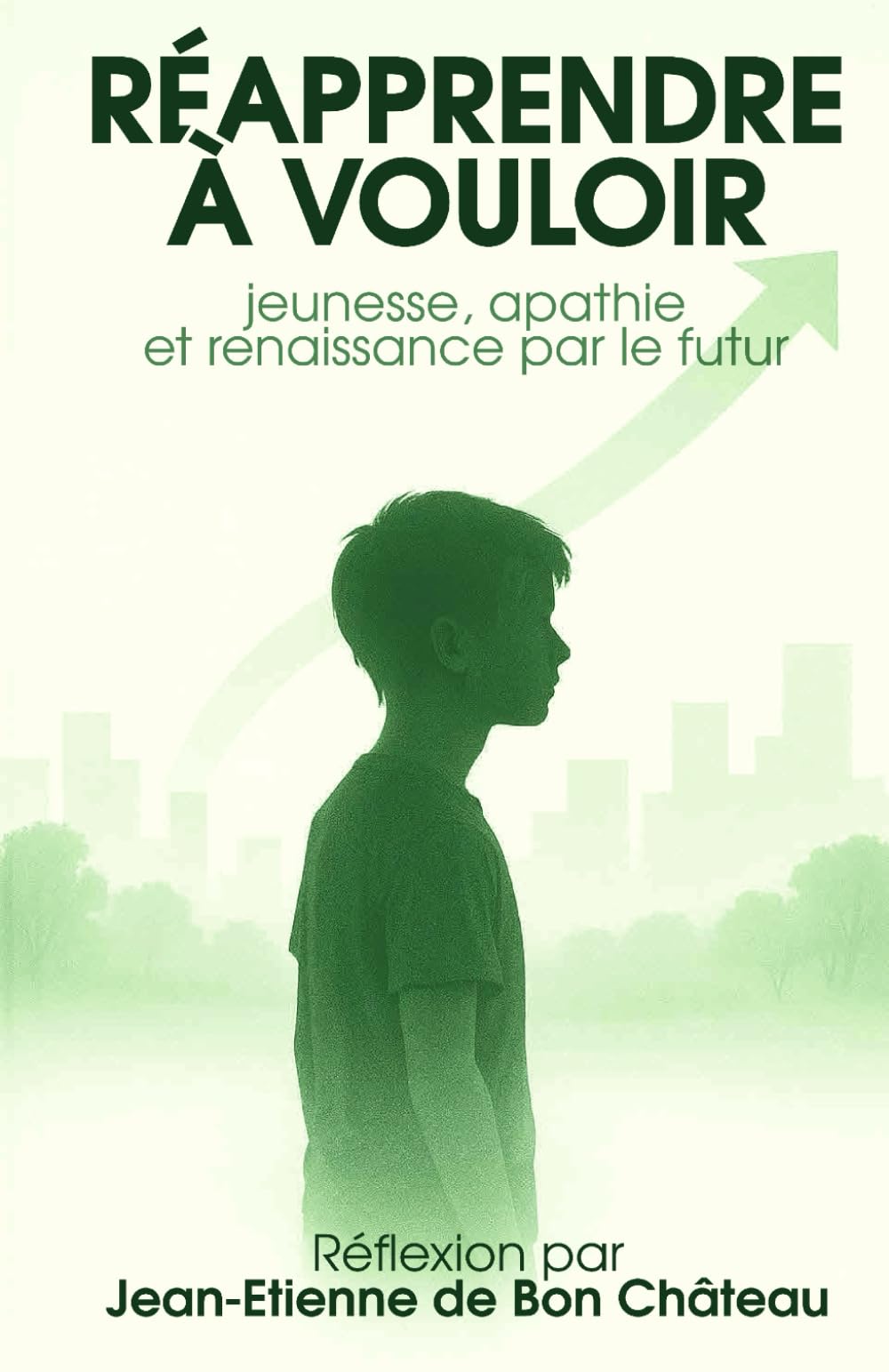 Réapprendre à vouloir