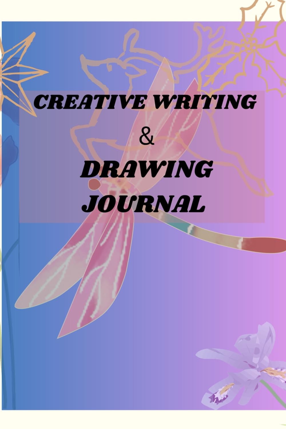 MY CREATIVE WRITING & DRAWING JOURNAL: Fun Prompts, Doodles, Guided Drawing & Inspiring Activities for kids      Paperback – September 20, 2025
