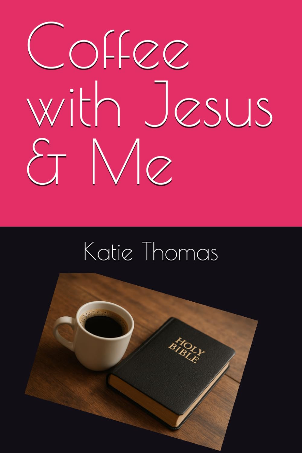 Coffee with Jesus & Me
