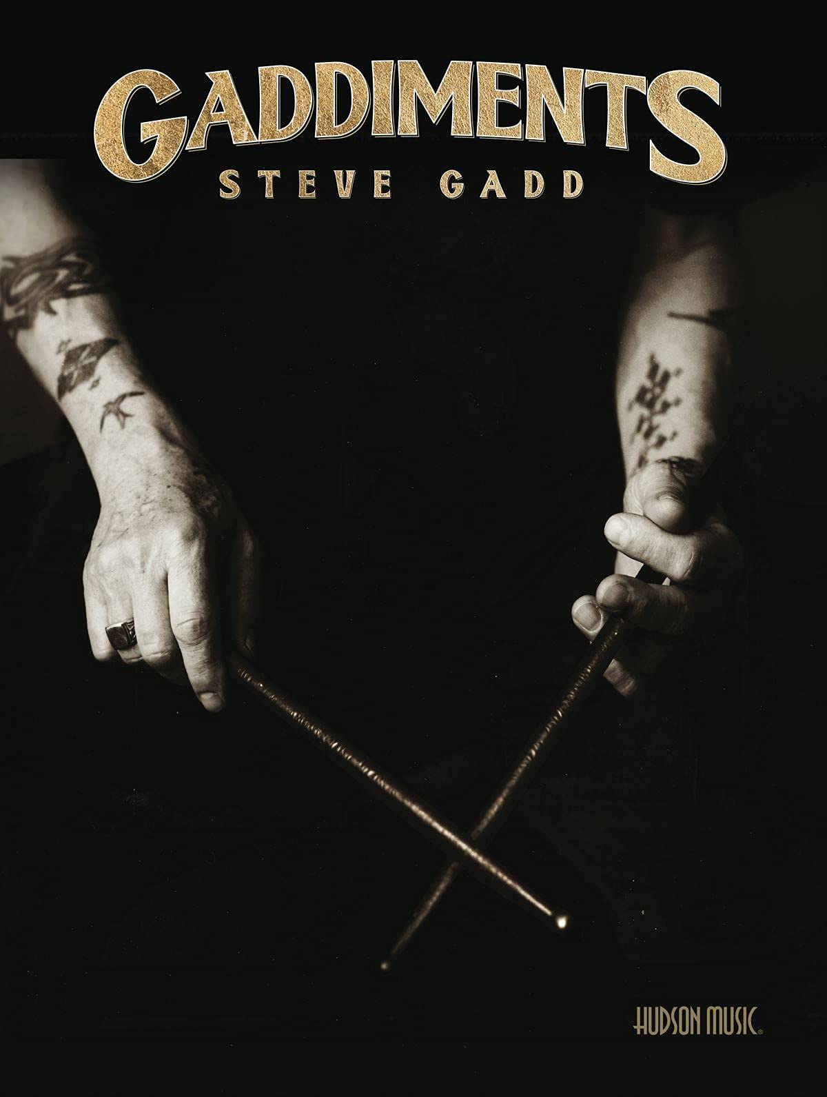 Steve Gadd Gaddiments: With Online Video