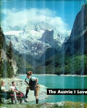 Hardcover The Austria I Love... Book