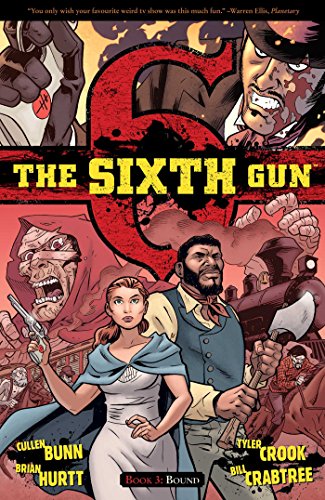 sixth gun - The Sixth Gun Vol. 3: Bound (3)