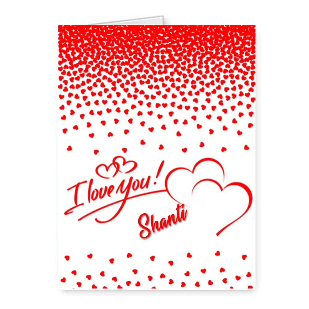 Midas Craft I Love You Shanti Romantic Name Greetings Card on Birthday Anniversary Valentine's Day Customised 028