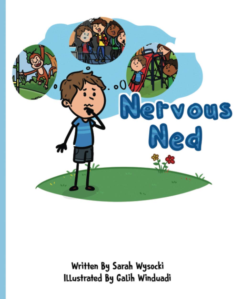 Nervous Ned: Wysocki, Sarah, Winduadi, Galih: 9798717934749: Books -  Amazon.ca