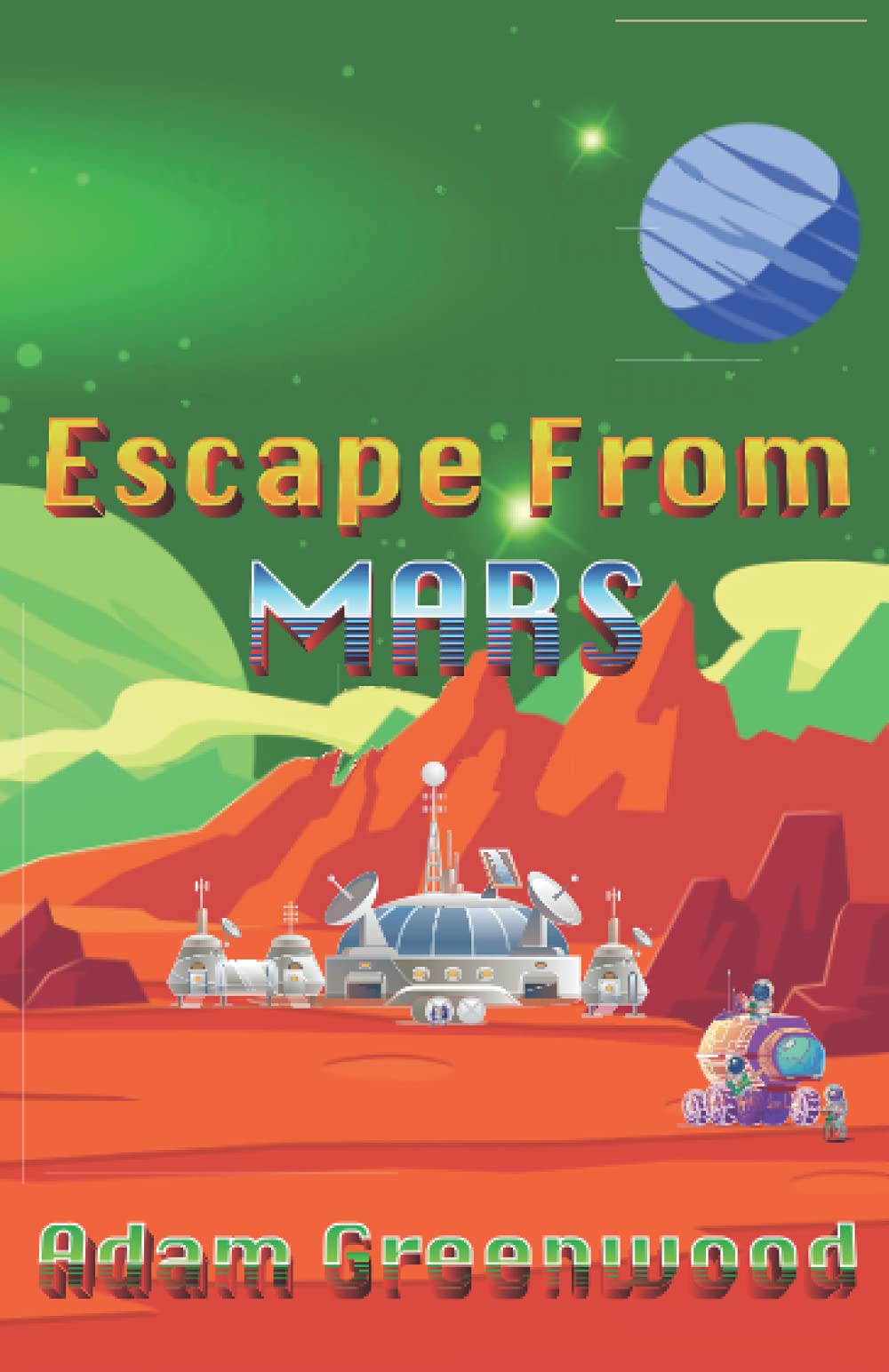 Escape from Mars