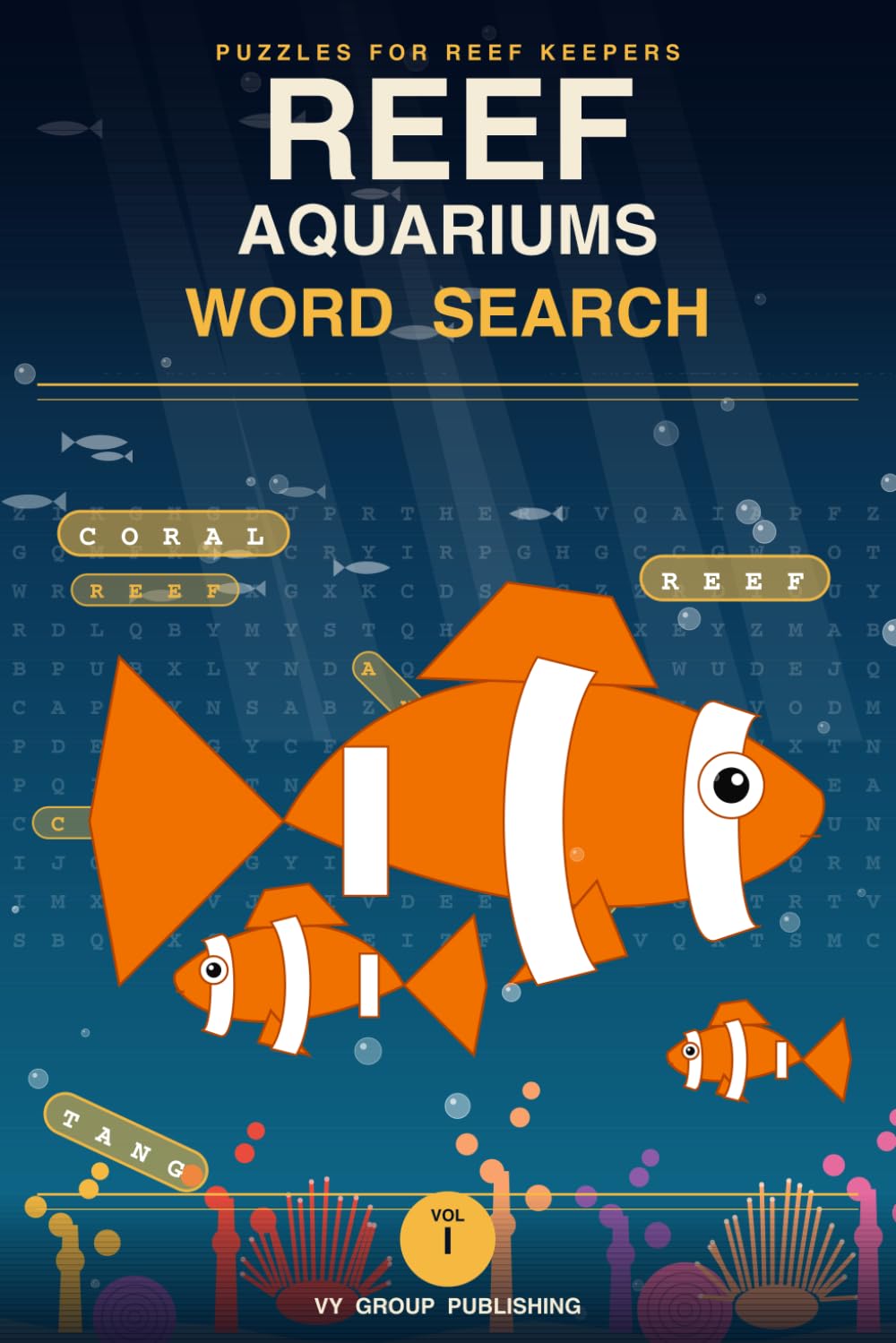 Reef Aquariums Word Search: 100 Unique Puzzles for Reef Keepers