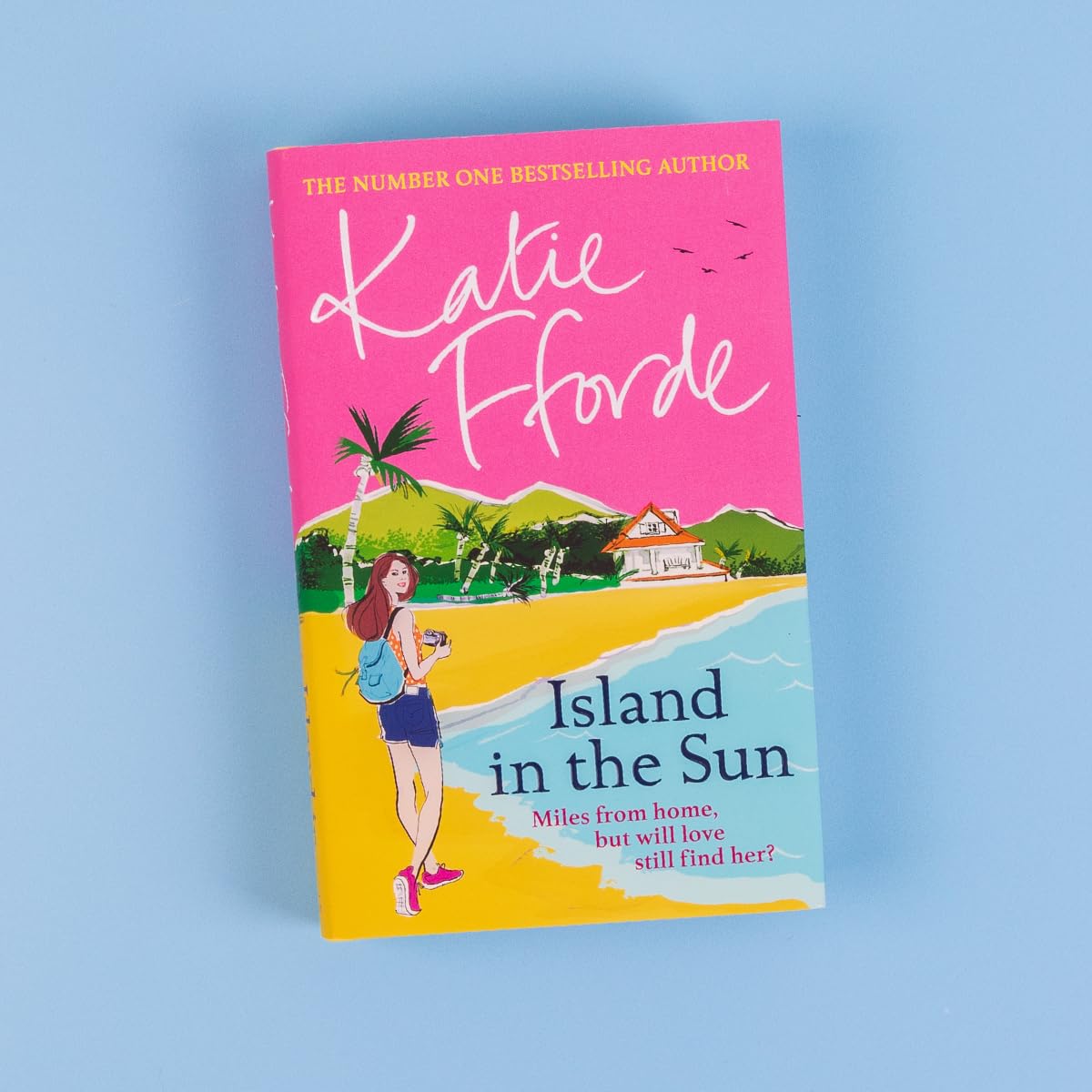 Island in the Sun: Have a romantic feel-good life-adventure with the beloved #1 Sunday Times bestselling author
