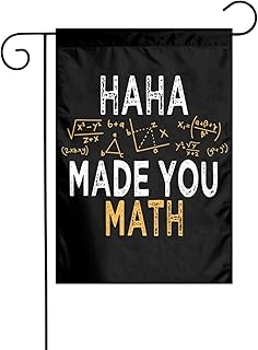 Made You Math Teacher Math Garden Flag Gives New Life 12x18in